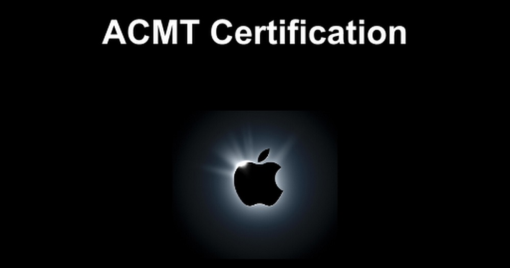 Apple Certified Macintosh Technician