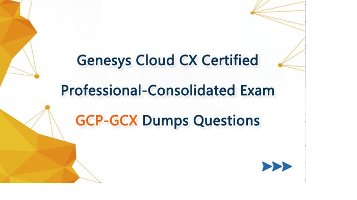 How to Find Best Genesys Certification Exam Dumps?