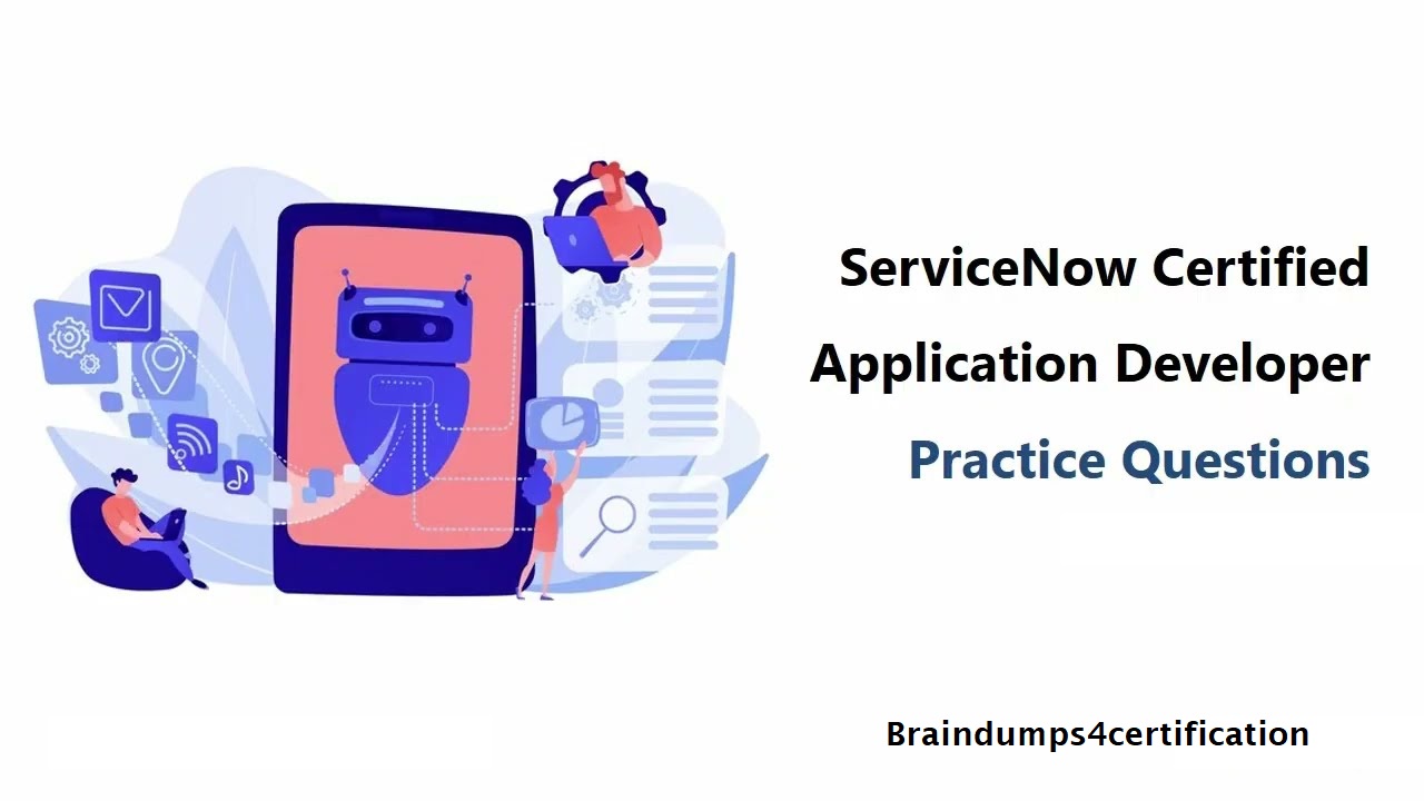 ServiceNow Certified Application Developer Training