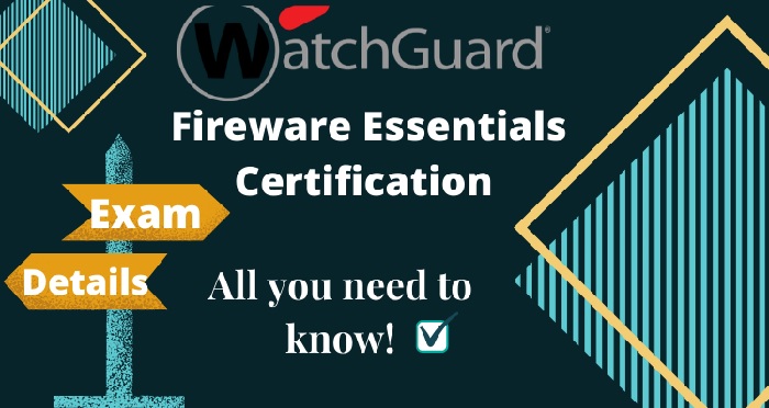 Watchguard Fireware Essentials Certification