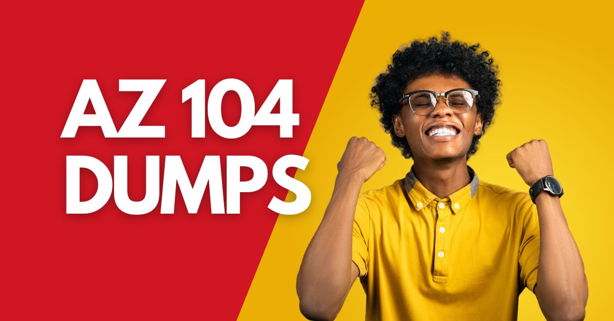 AZ 104 Dumps