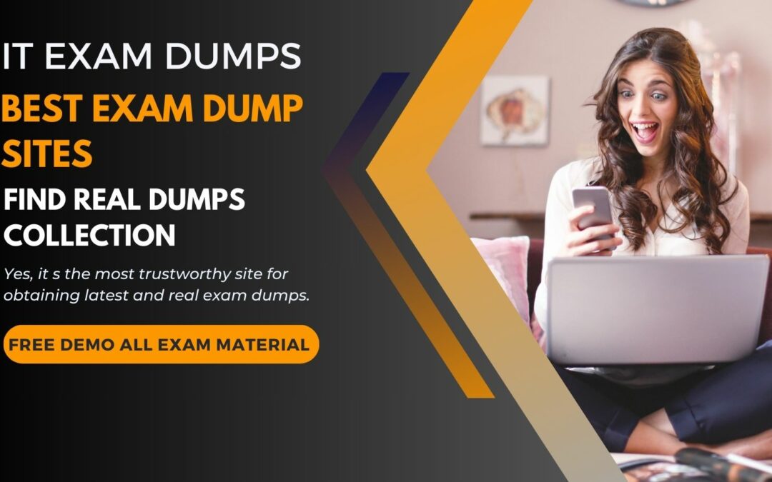 Best Exam Dump Sites