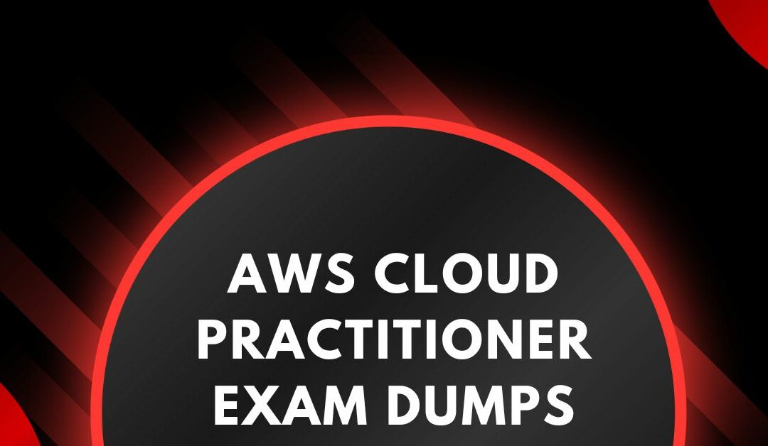 Unleashing Mastery Successfully: The Ultimate Guide to AWS Cloud Practitioner Exam Dumps