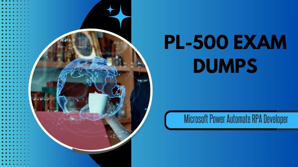 PL-500 Exam Dumps