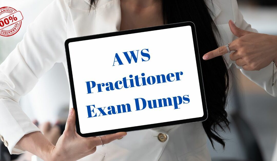 How to Use AWS Practitioner Exam Dumps to Identify Weak Spots