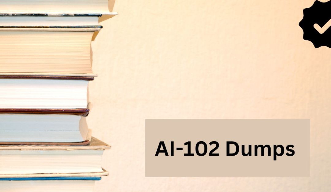 How AI-102 Dumps Enhance Your Exam Preparation