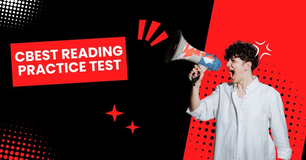 CBEST Reading Practice Test