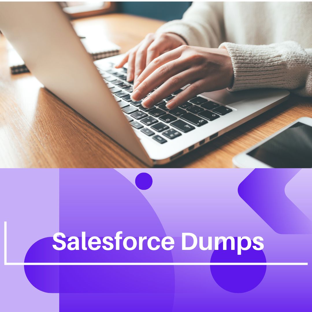 Strategies to Pass Your Certification with DumpsBoss Salesforce Dumps